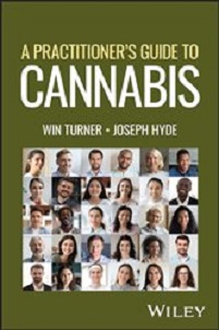 A Practitioner is Guide to Cannabis