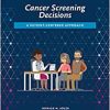 Cancer Screening Decisions